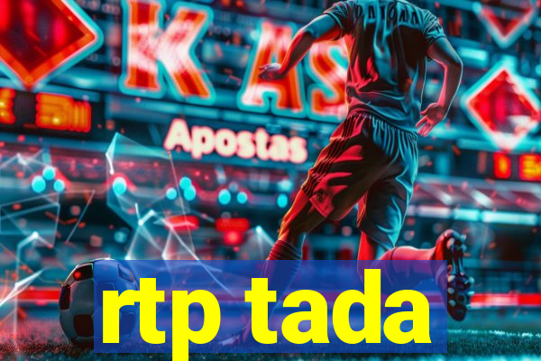 rtp tada